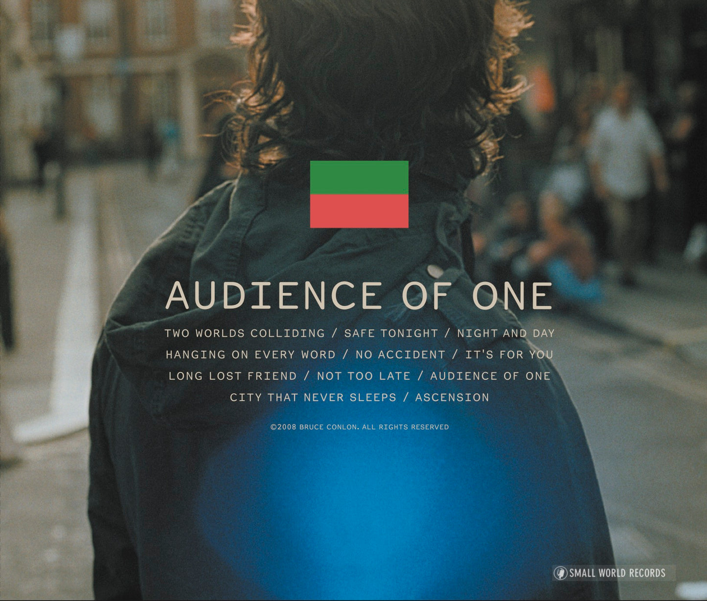 Audience Of One - Bruce Conlon